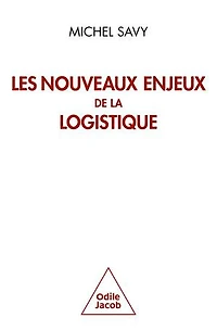 Les Nouveaux Enjeux de la logistique