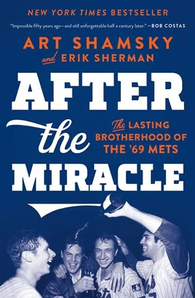 After the Miracle: Lasting Brotherhood of '69 Mets