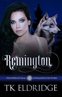 Remington: The Supernatural Intelligence Network #8