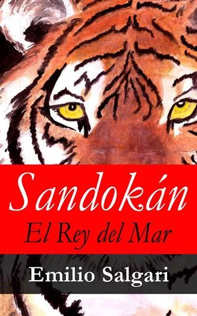 Sandokán: El Rey del Mar (Prometheus Classics)