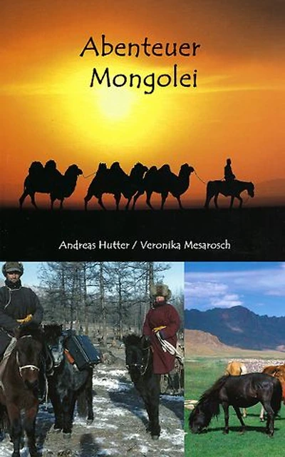 Abenteuer Mongolei
