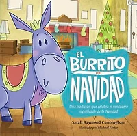 el BURRITO de NAVIDAD: Una tradicion que celebra verdadero significado la Navidad
