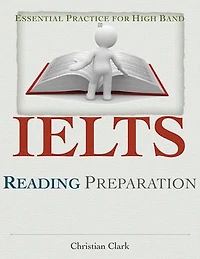 IELTS Reading Preparation - Essential Practice for High Band Scores