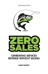 Zero Sales: Generating Services Revenue Without Selling