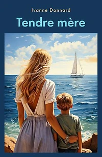 Tendre mère
