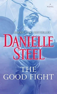 The Good Fight: A Novel