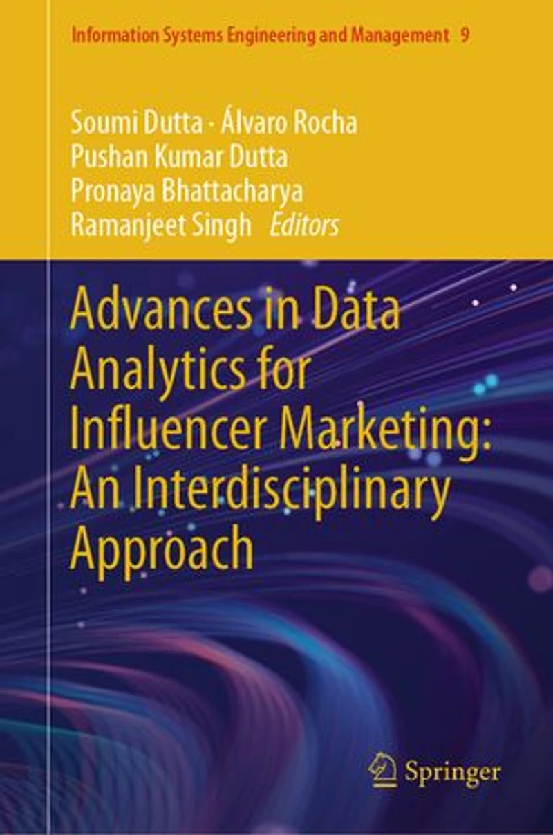Advances Data Analytics for Influencer Marketing: An Interdisciplinary Approach
