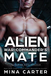 Alien War-Commander’s Mate: Latharian Mate Program, #6
