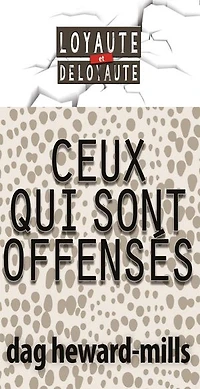 Ceux qui sont offensés