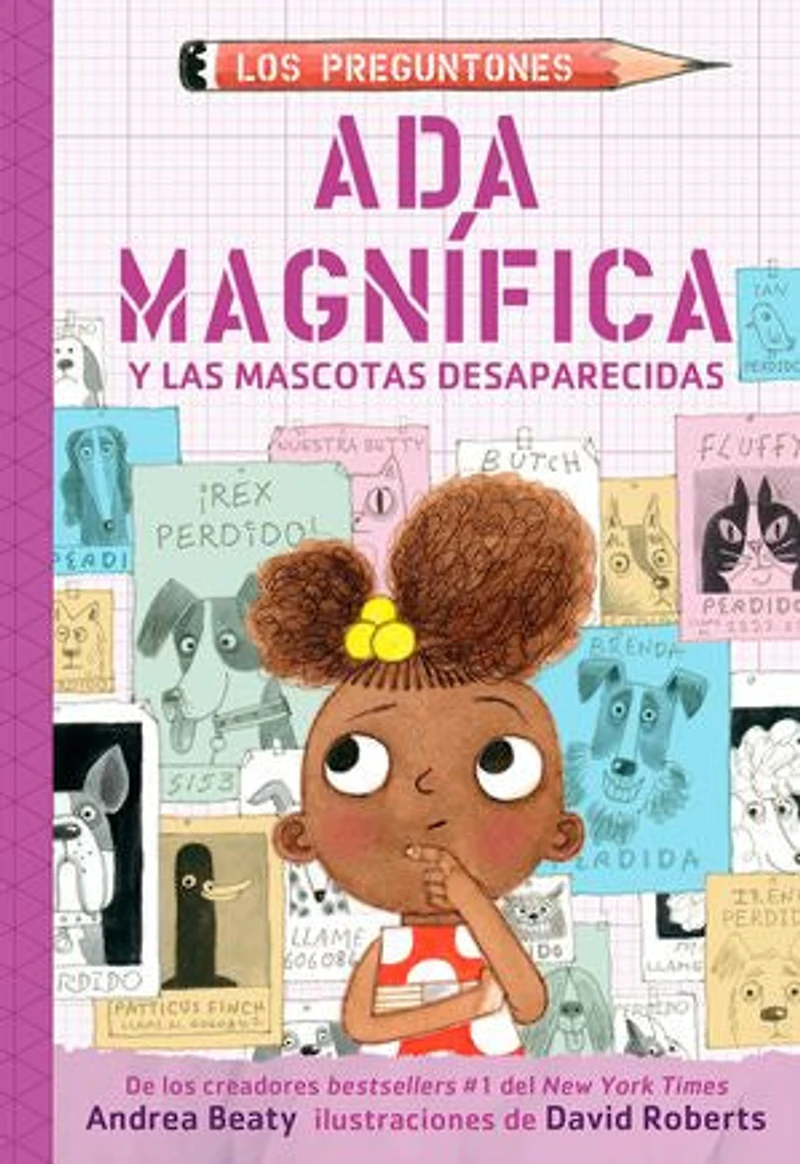 Ada Magnífica y las mascotas desaparecidas / Twist and the Disappearing Dogs
