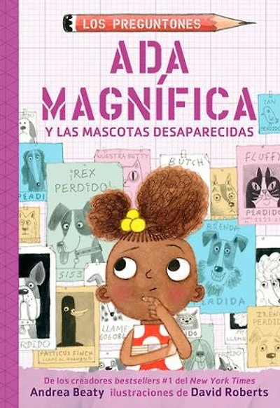 Ada Magnífica y las mascotas desaparecidas / Twist and the Disappearing Dogs