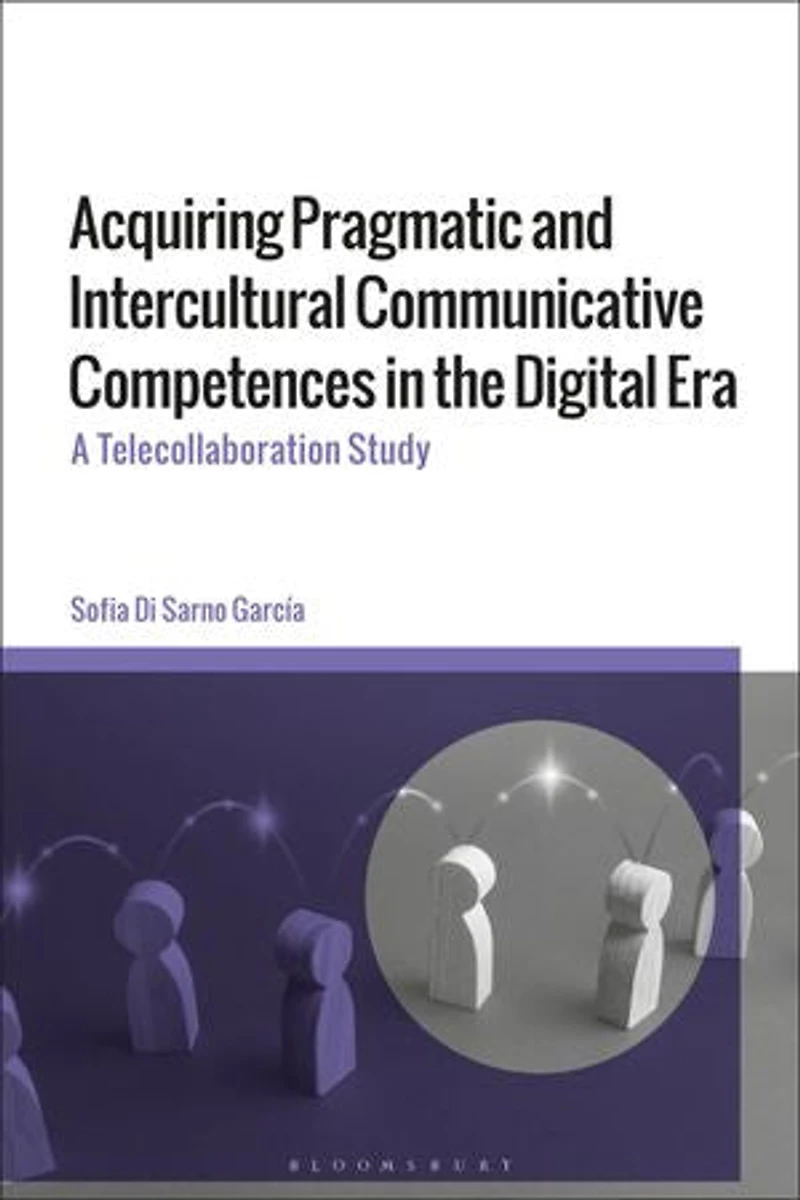 Acquiring Pragmatic and Intercultural Communicative Competences the Digital Era: A Telecollaboration Study