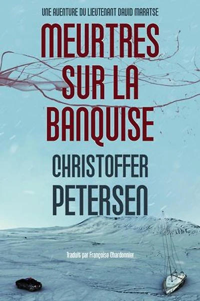 Meurtres sur la Banquise: Maratse, #2
