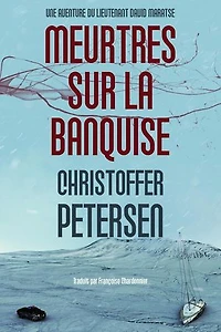 Meurtres sur la Banquise: Maratse, #2