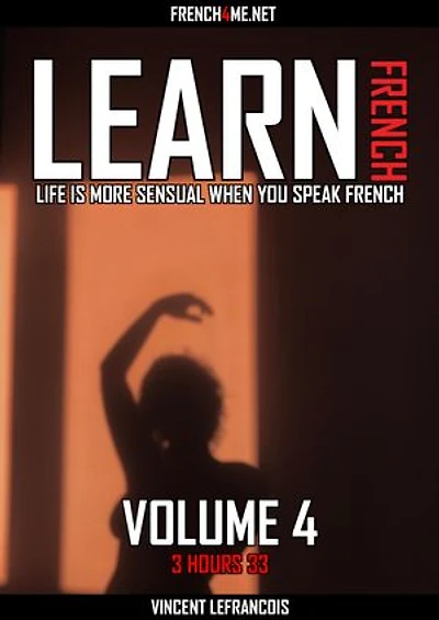 Life is more sensual when you speak (3 hours 33 minutes) - Vol 4