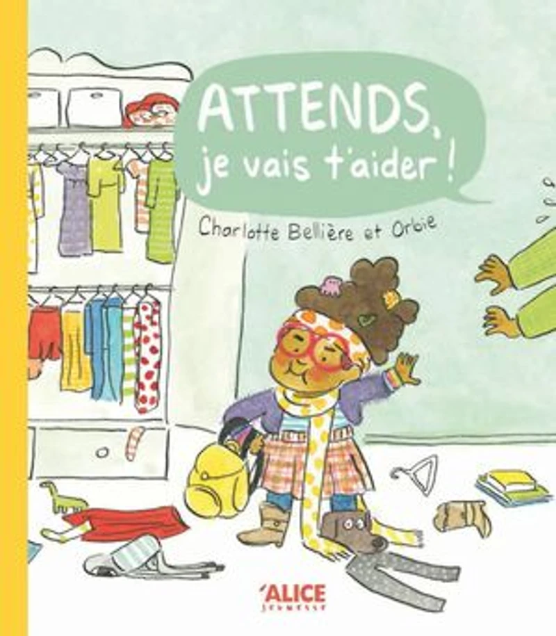 Attends, je vais t'aider !