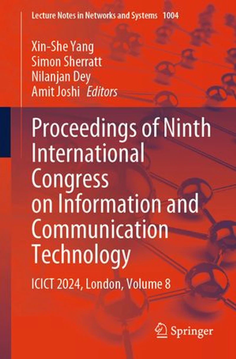 Proceedings of Ninth International Congress on Information and Communication Technology: ICICT 2024, London, Volume 8