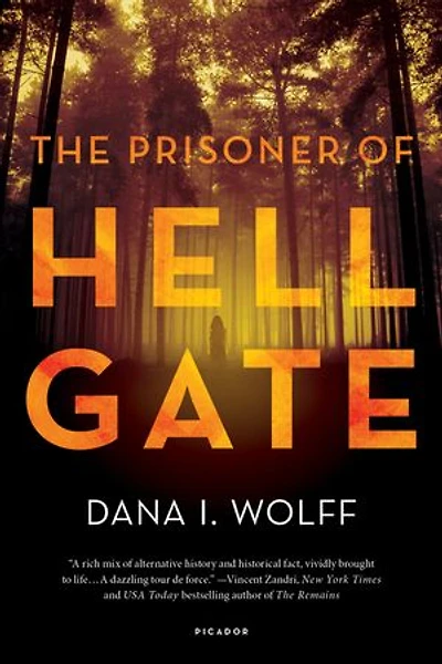 The Prisoner of Hell Gate: A Novel