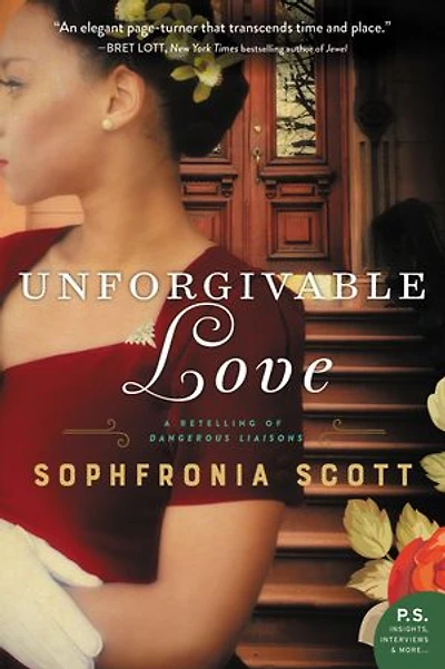 Unforgivable Love: A Retelling Of Dangerous Liaisons