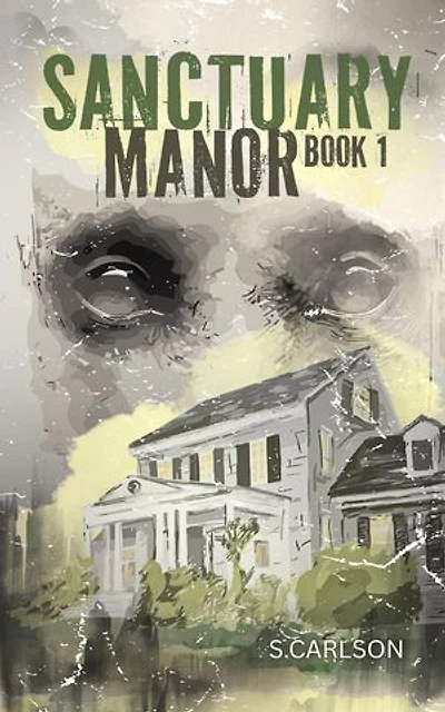 Sanctuary Manor: Book 1
