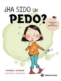 ¿Ha sido un pedo?