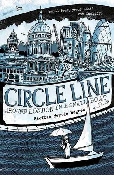 Circle Line: Around London in a Small Boat