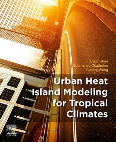 Urban Heat Island Modeling For Tropical Climates