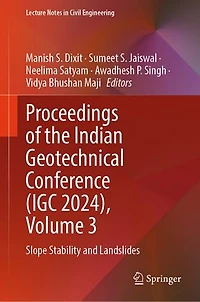 Proceedings of the Indian Geotechnical Conference (IGC 2024), Volume 3: Slope Stability and Landslides