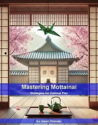 Mastering Mottainai: Strategies for Optimal Play
