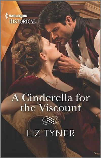 A Cinderella for the Viscount: A Regency Historical Romance