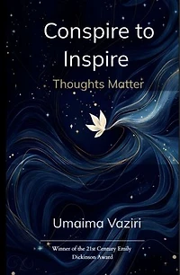 Conspire to Inspire: Thoughts Matter