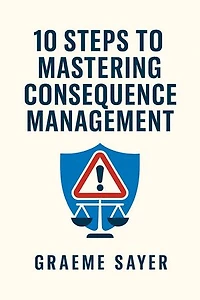 10 Steps to Mastering Consequence Management
