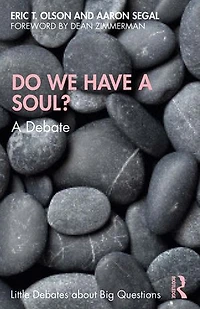 Do We Have A Soul?: Debate