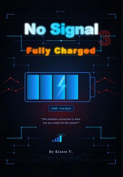 No Signal 3: Fully Charged: No Signal, #3