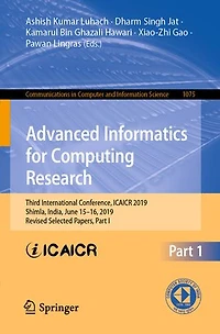 Advanced Informatics for Computing Research: Third International Conference, ICAICR 2019, Shimla, India, June 15-16, Revised Selected Papers, Part I