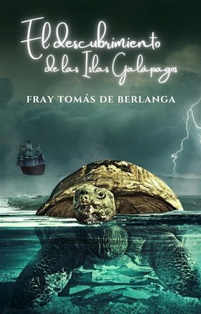 El descubrimiento de las Islas Galápagos