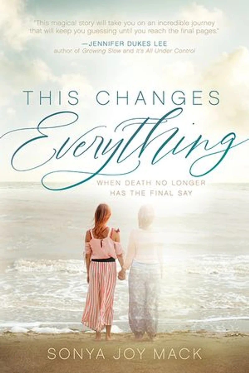 This Changes Everything: When Death No Longer Has the Final Say
