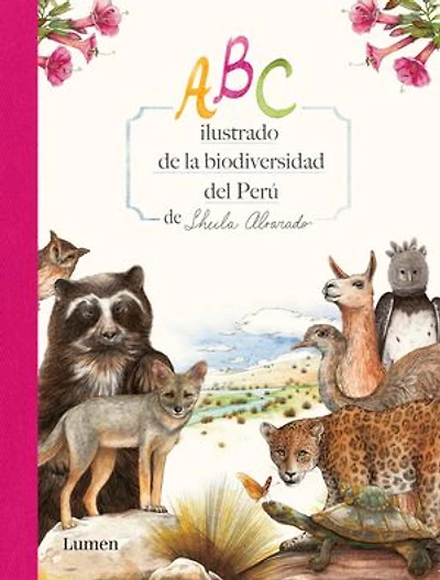 ABC ilustrado de la biodiversidad del Perú