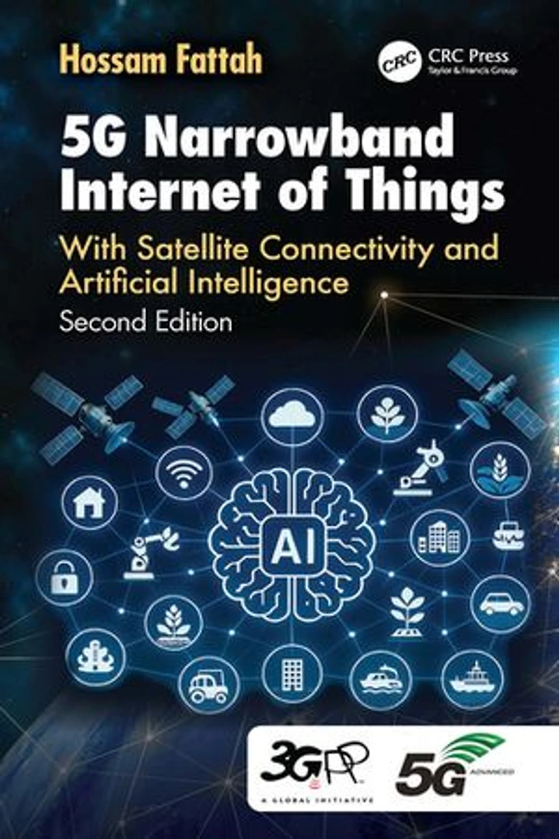 5G Narrowband Internet of Things: With Satellite Connectivity and Artificial Intelligence