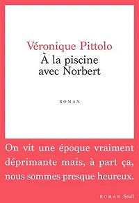 A la piscine avec Norbert