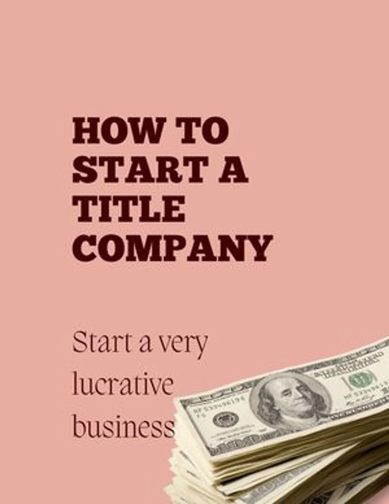 How to Start a Title Company