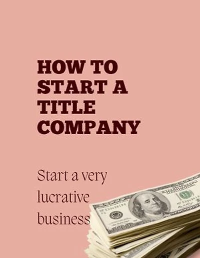 How to Start a Title Company