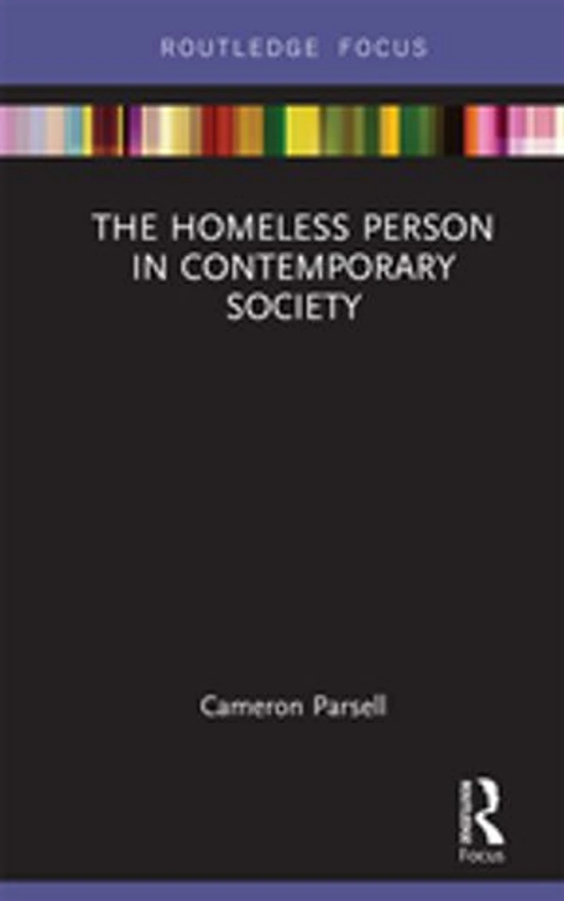 The Homeless Person Contemporary Society