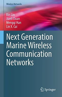 Next Generation Marine Wireless Communication Networks
