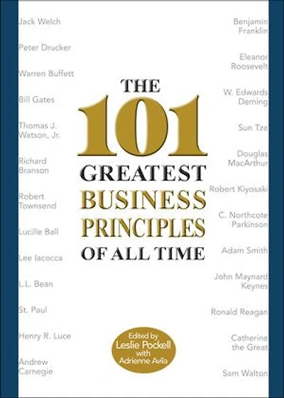 The 101 Greatest Business Principles of All Time