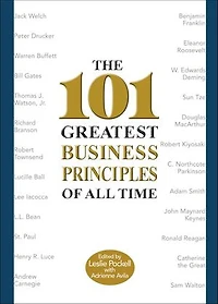 The 101 Greatest Business Principles of All Time