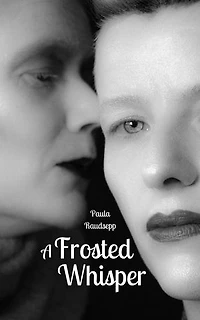 A Frosted Whisper