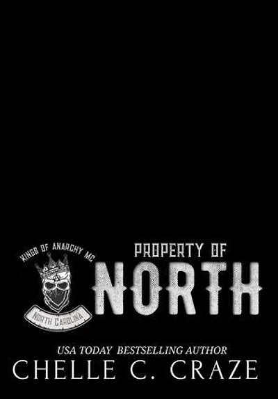 Property of North: kings of anarchy mc:: north carolina, #1