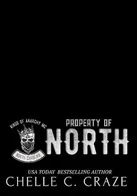 Property of North: kings of anarchy mc:: north carolina, #1