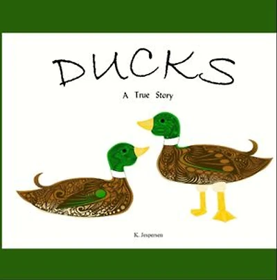 Ducks: A True Story